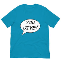 You Jive! T-Shirt (Tribute to Freddie Hubbard)