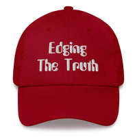 Edging The Truth Deluxe Embroidered Dad Hat